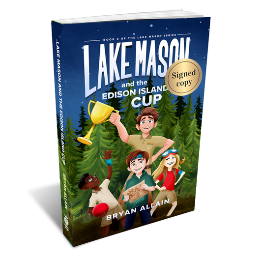Lake Mason and the Edison Island Cup - BOOK 3 (SIGNED PAPERBACK)